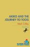 [Akiko Books 07] • Akiko and the Journey to Toog